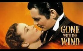 Gone with the Wind (1939) FULL MOVIE HD - Clark Gable, Vivien Leigh, Thomas Mitchell