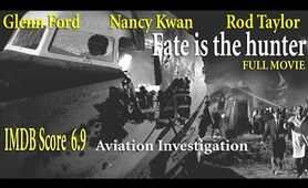 Fate is the hunter (1964) Ralph Nelson | Glenn Ford Nancy Kwan | Full Movie | IMDB Score 6.9