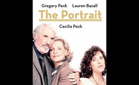 The Portrait 1993 720p  -  full movie Gregory Peck , lauren bacall , cecilia peck